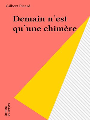 cover image of Demain n'est qu'une chimère